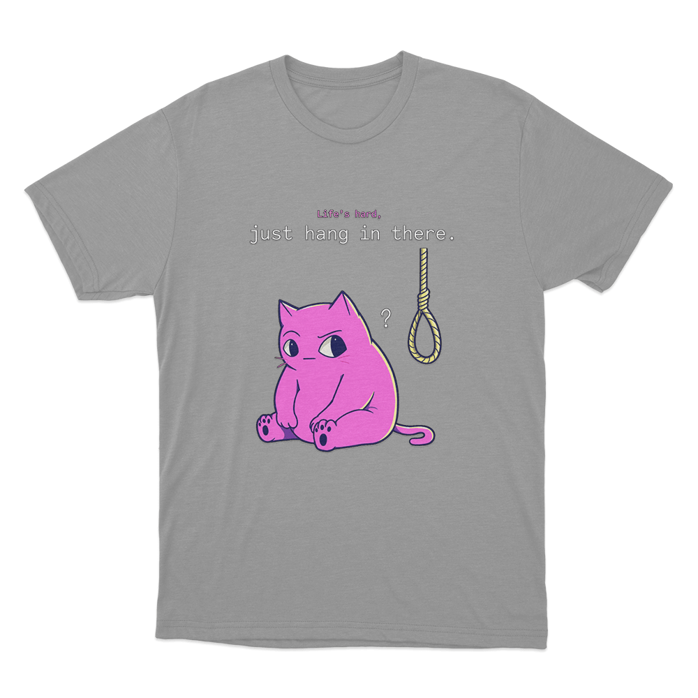 Just Hang In There Cat Unisex T Shirt Grey Just Hang In There Cat Unisex T Shirt Grey